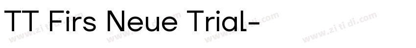 TT Firs Neue Trial字体转换